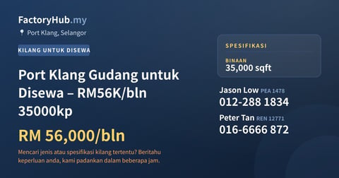 Kilang Untuk Disewa - Port Klang Gudang untuk Disewa – RM56K/bln 35000kp - Port Klang, Selangor
