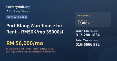 Factory For Rent - Port Klang Warehouse for Rent – RM56K/mo 35000sf - Port Klang, Selangor