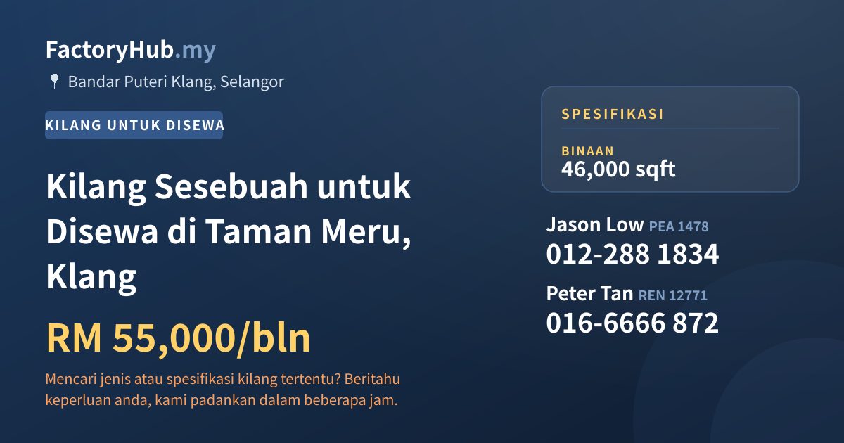 Kilang Untuk Disewa - Kilang Sesebuah untuk Disewa di Taman Meru, Klang - Bandar Puteri Klang, Selangor