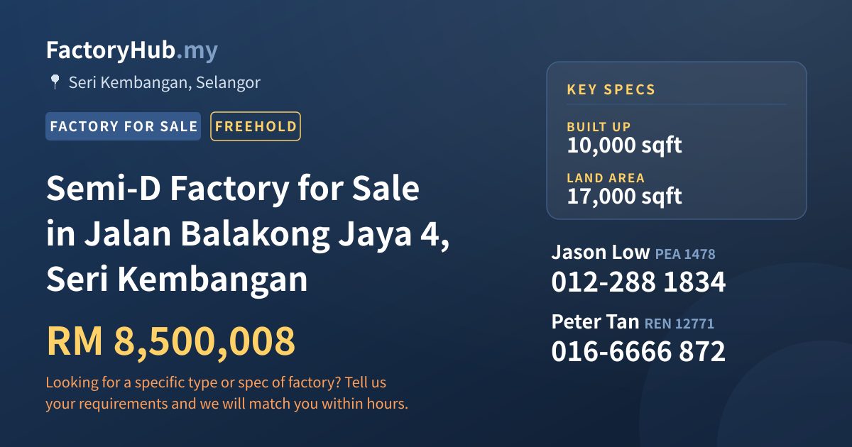 Factory For Sale - Semi-D Factory for Sale in Jalan Balakong Jaya 4, Seri Kembangan - Seri Kembangan, Selangor