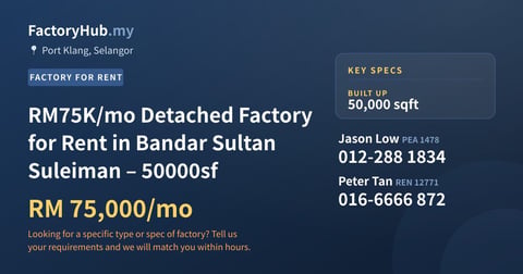 Factory For Rent - RM75K/mo Detached Factory for Rent in Bandar Sultan Suleiman – 50000sf - Port Klang, Selangor