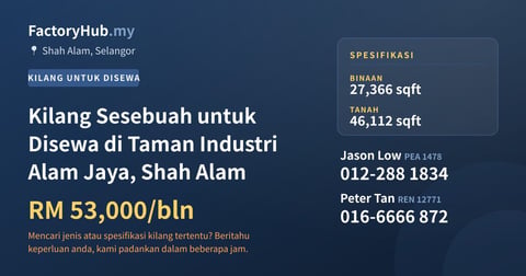 Kilang Untuk Disewa - Kilang Sesebuah untuk Disewa di Taman Industri Alam Jaya, Shah Alam - Shah Alam, Selangor