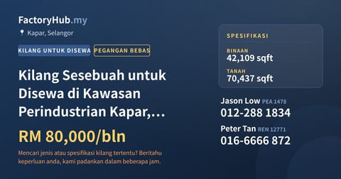 Kilang Untuk Disewa - Kilang Sesebuah untuk Disewa di Kawasan Perindustrian Kapar, Kapar - Kapar, Selangor