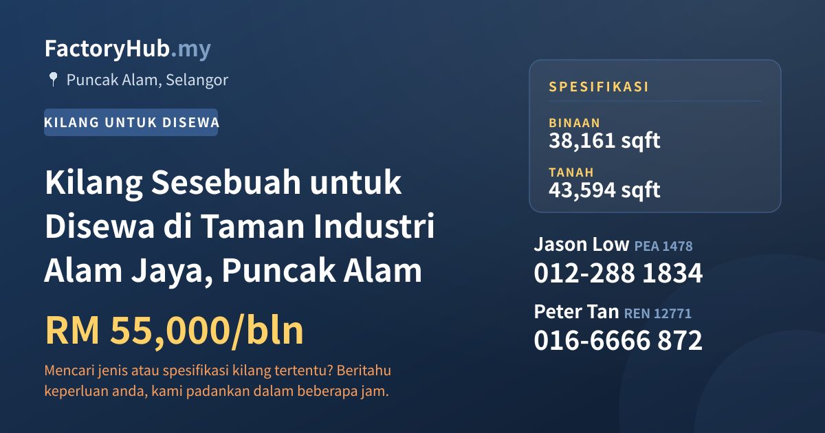 Kilang Untuk Disewa - Kilang Sesebuah untuk Disewa di Taman Industri Alam Jaya, Puncak Alam - Puncak Alam, Selangor
