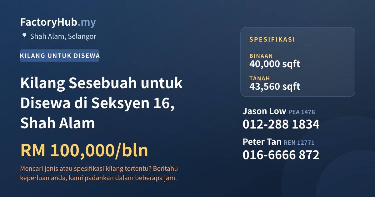 Kilang Untuk Disewa - Kilang Sesebuah untuk Disewa di Seksyen 16, Shah Alam - Shah Alam, Selangor