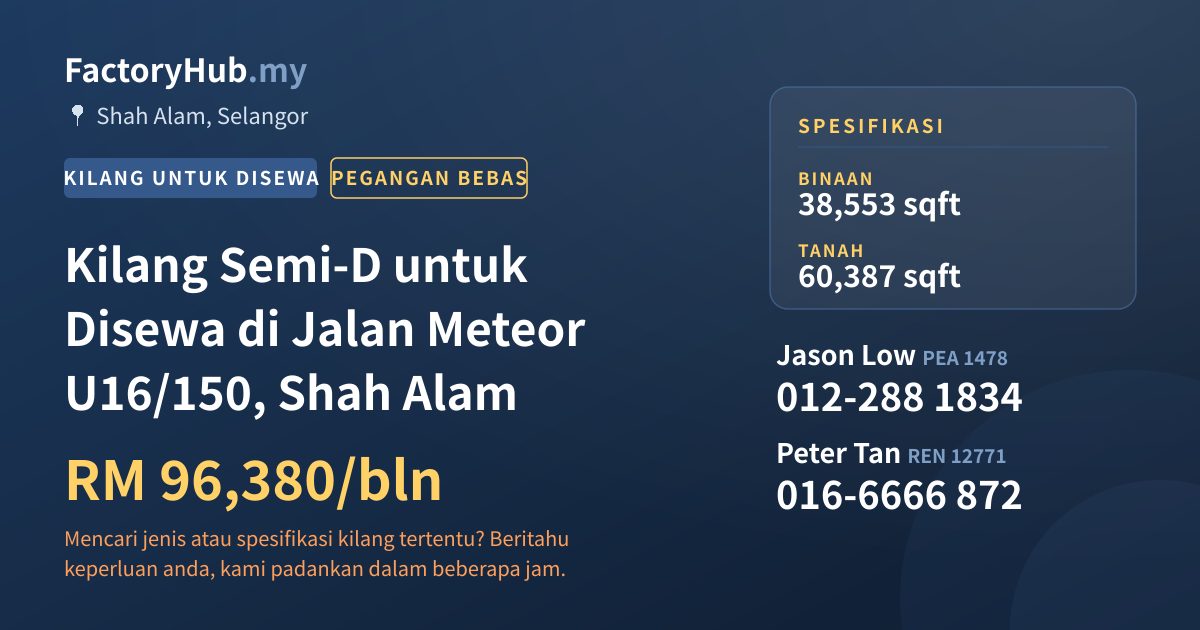 Kilang Untuk Disewa - Kilang Semi-D untuk Disewa di Jalan Meteor U16/150, Shah Alam - Shah Alam, Selangor