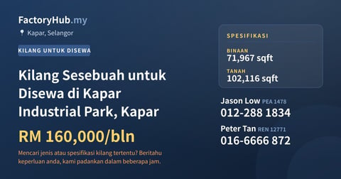 Kilang Untuk Disewa - Kilang Sesebuah untuk Disewa di Kapar Industrial Park, Kapar - Kapar, Selangor