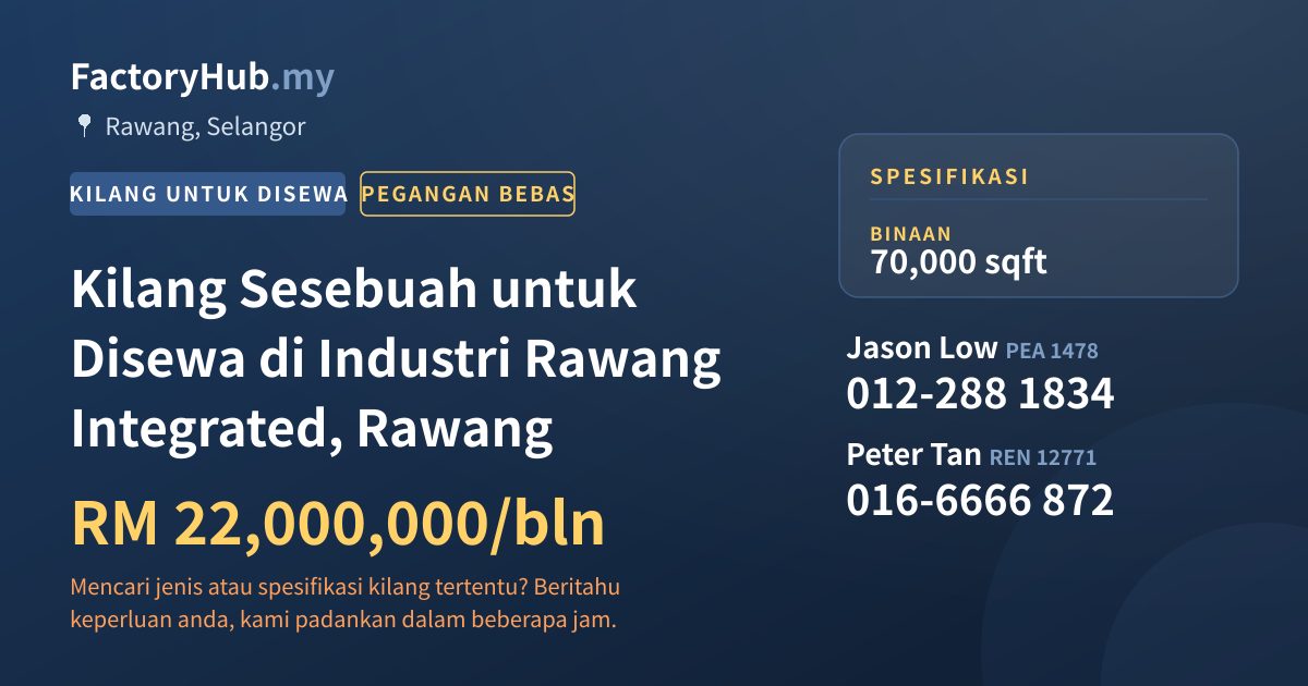 Kilang Untuk Disewa - Kilang Sesebuah untuk Disewa di Industri Rawang Integrated, Rawang - Rawang, Selangor