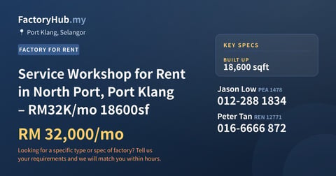 Commercial For Rent - Service Workshop for Rent in North Port, Port Klang – RM32K/mo 18600sf - Port Klang, Selangor