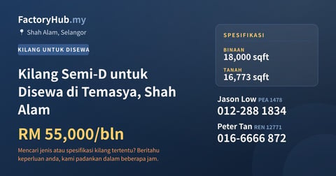 Kilang Untuk Disewa - Kilang Semi-D untuk Disewa di Temasya, Shah Alam - Shah Alam, Selangor