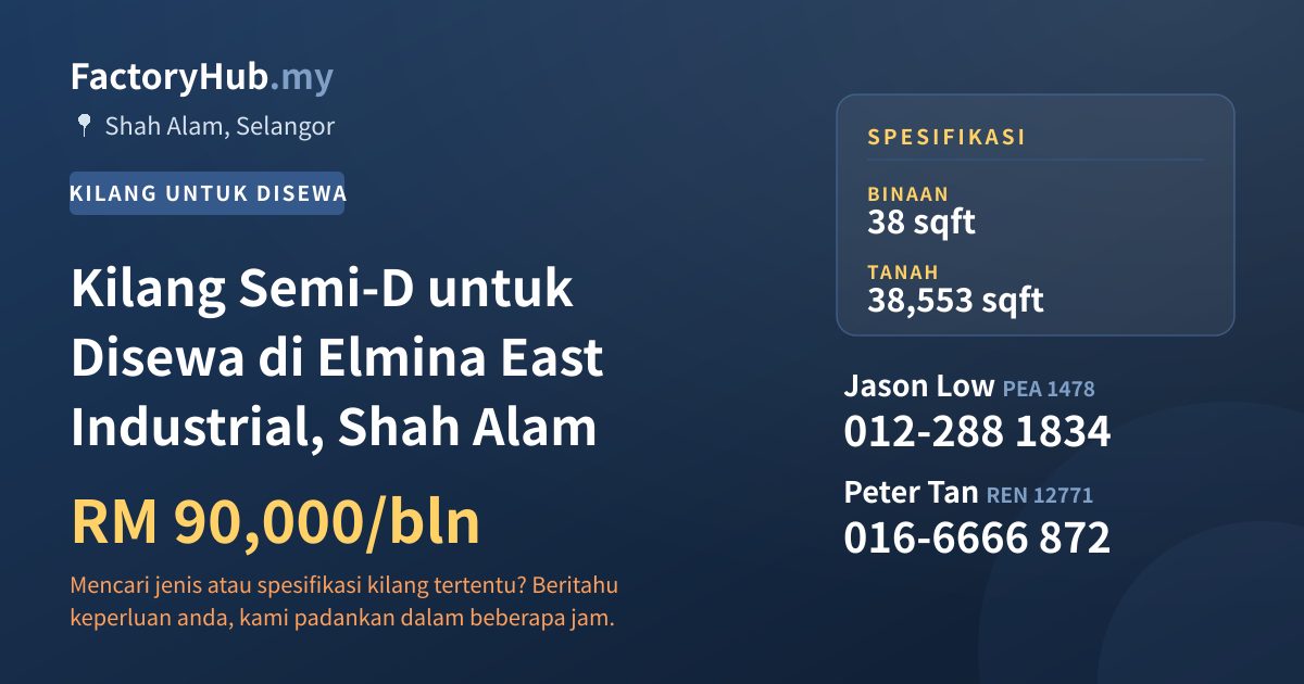 Kilang Untuk Disewa - Kilang Semi-D untuk Disewa di Elmina East Industrial, Shah Alam - Shah Alam, Selangor