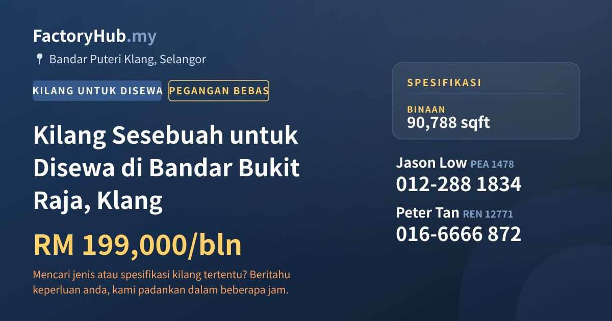 Kilang Untuk Disewa - Kilang Sesebuah untuk Disewa di Bandar Bukit Raja, Klang - Bandar Puteri Klang, Selangor