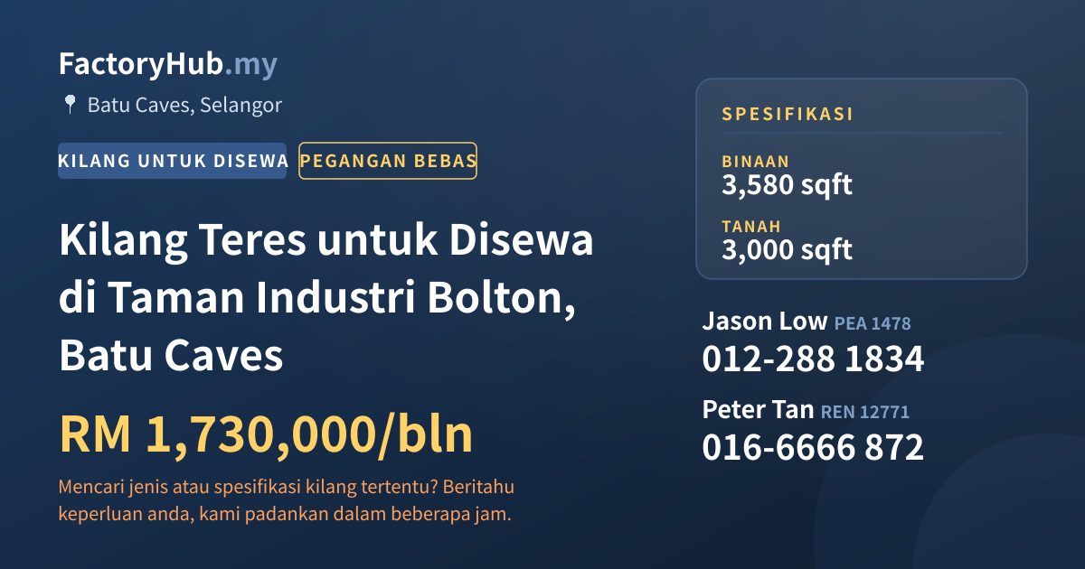Kilang Untuk Disewa - Kilang Teres untuk Disewa di Taman Industri Bolton, Batu Caves - Batu Caves, Selangor