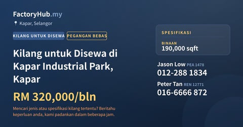 Kilang Untuk Disewa - Kilang untuk Disewa di Kapar Industrial Park, Kapar - Kapar, Selangor