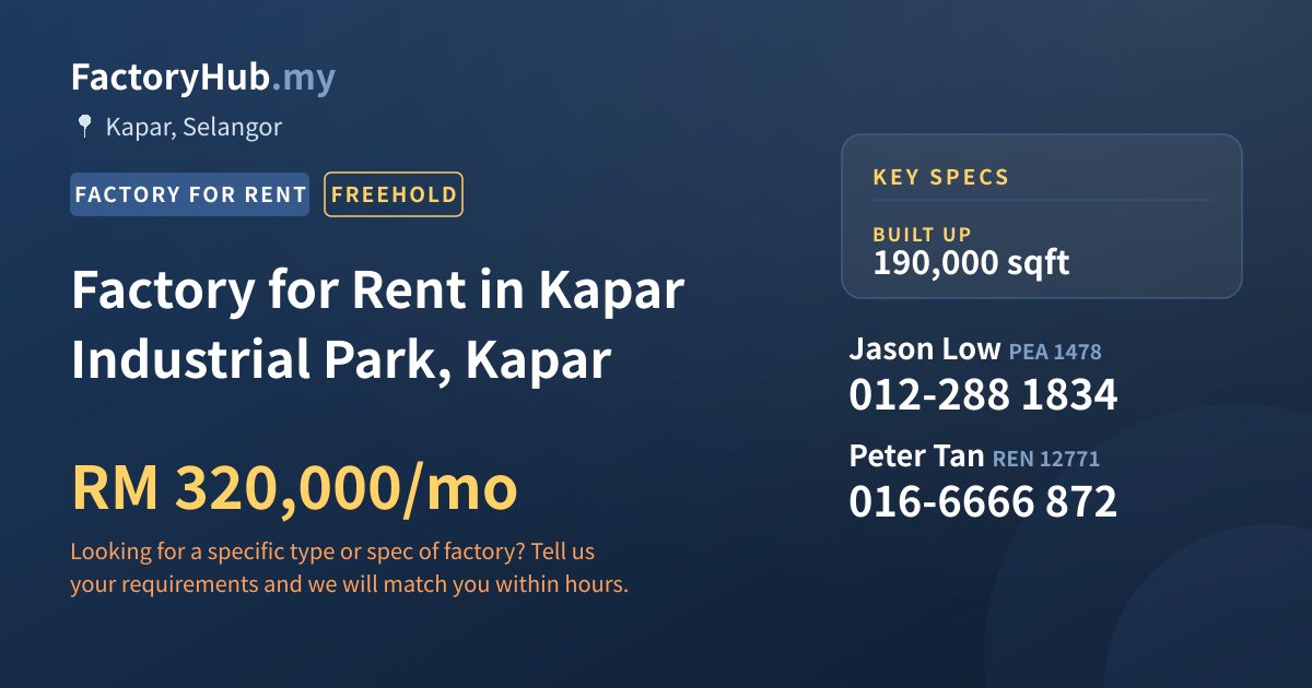 Factory For Rent - Factory for Rent in Kapar Industrial Park, Kapar - Kapar, Selangor