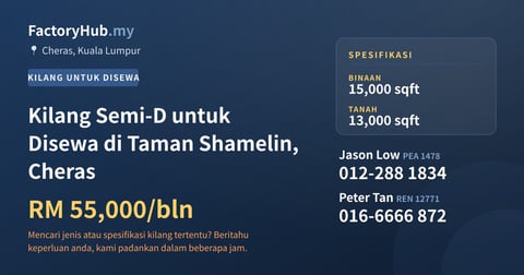 Kilang Untuk Disewa - Kilang Semi-D untuk Disewa di Taman Shamelin, Cheras - Cheras, Kuala Lumpur