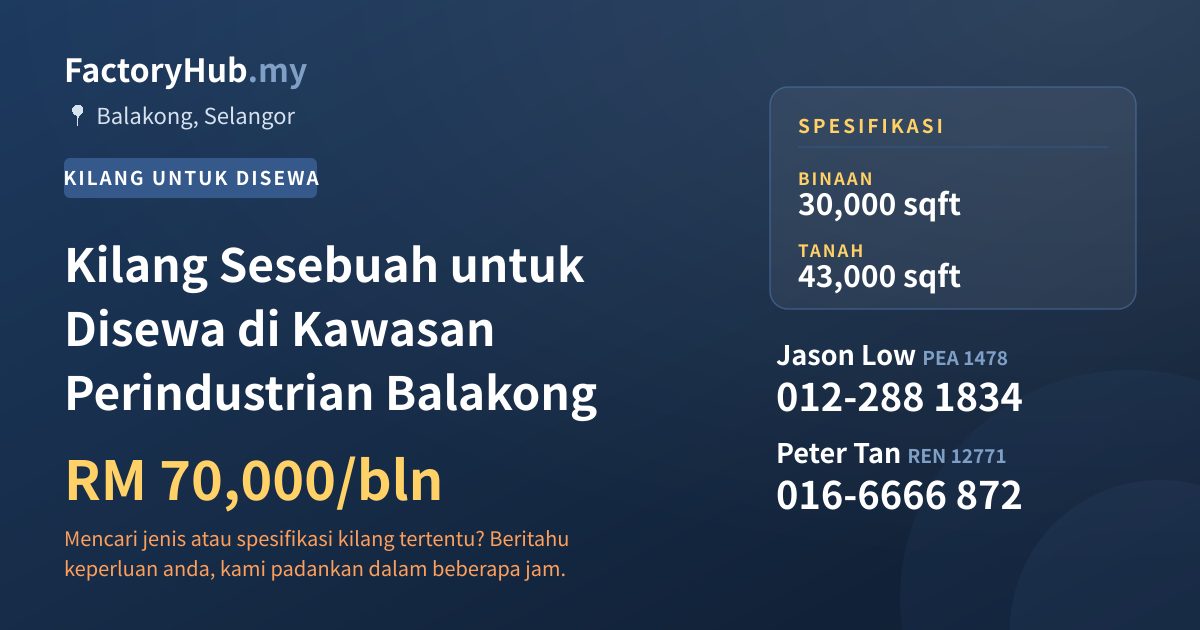Kilang Untuk Disewa - Kilang Sesebuah untuk Disewa di Kawasan Perindustrian Balakong - Balakong, Selangor