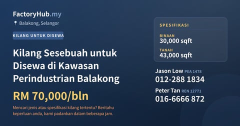 Kilang Untuk Disewa - Kilang Sesebuah untuk Disewa di Kawasan Perindustrian Balakong - Balakong, Selangor