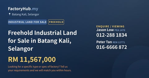 Land For Sale - Freehold Industrial Land for Sale in Batang Kali, Selangor - Batang Kali, Selangor