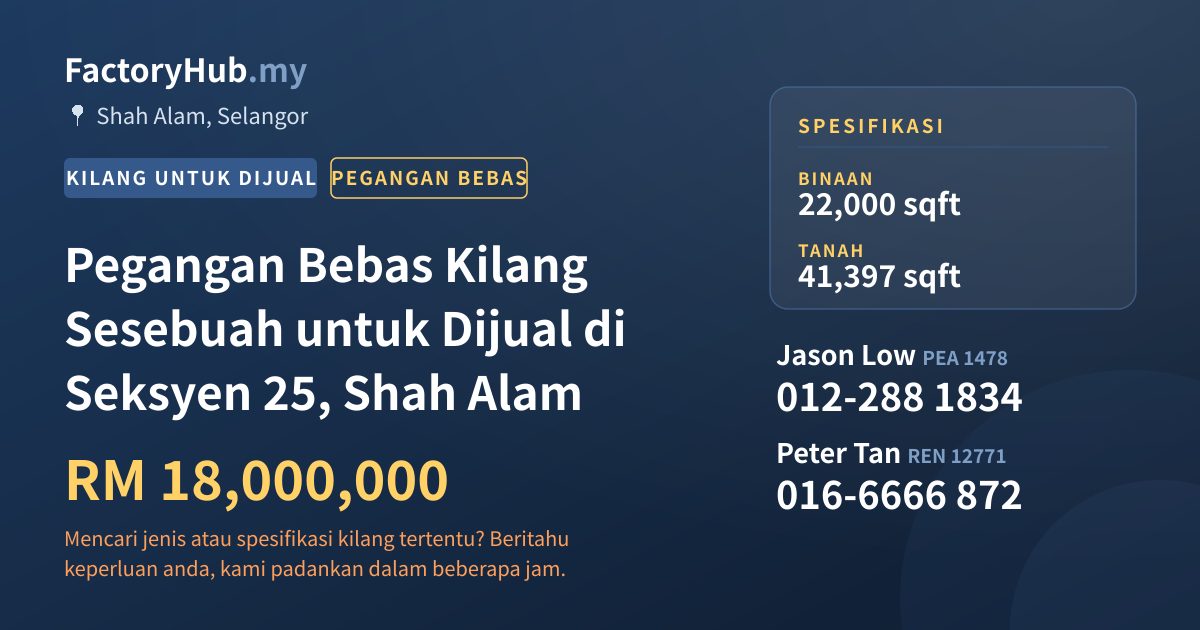 Kilang Untuk Dijual - Pegangan Bebas Kilang Sesebuah untuk Dijual di Seksyen 25, Shah Alam - Shah Alam, Selangor