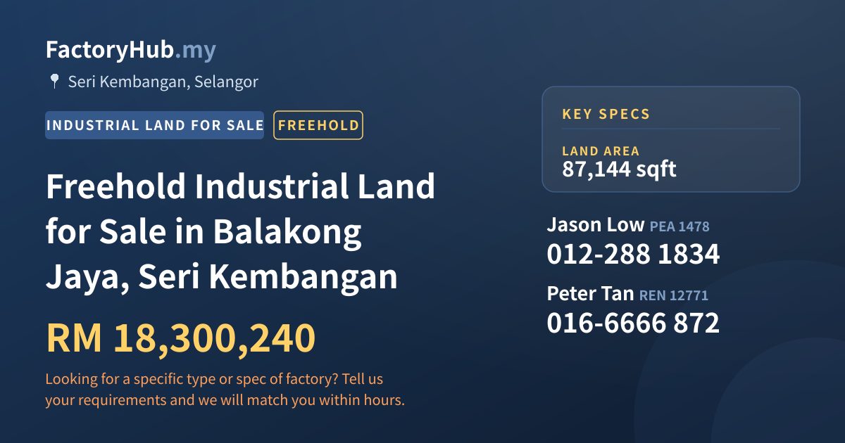 Land For Sale - Freehold Industrial Land for Sale in Balakong Jaya, Seri Kembangan - Seri Kembangan, Selangor