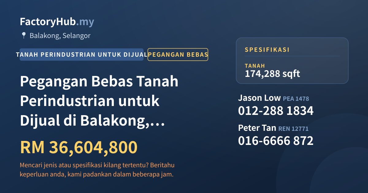 Tanah Untuk Dijual - Pegangan Bebas Tanah Perindustrian untuk Dijual di Balakong, Selangor - Balakong, Selangor
