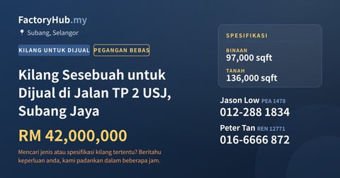 Kilang Untuk Dijual - Kilang Sesebuah untuk Dijual di Jalan TP 2 USJ, Subang Jaya - Subang, Selangor