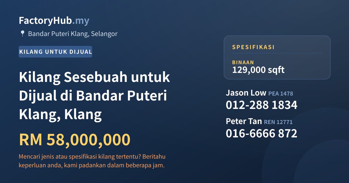 Kilang Untuk Dijual - Kilang Sesebuah untuk Dijual di Bandar Puteri Klang, Klang - Bandar Puteri Klang, Selangor