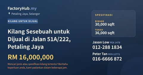 Kilang Untuk Dijual - Kilang Sesebuah untuk Dijual di Jalan 51A/222, Petaling Jaya - Petaling Jaya, Selangor