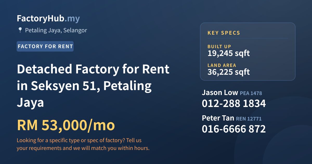 Factory For Rent - Detached Factory for Rent in Seksyen 51, Petaling Jaya - Petaling Jaya, Selangor