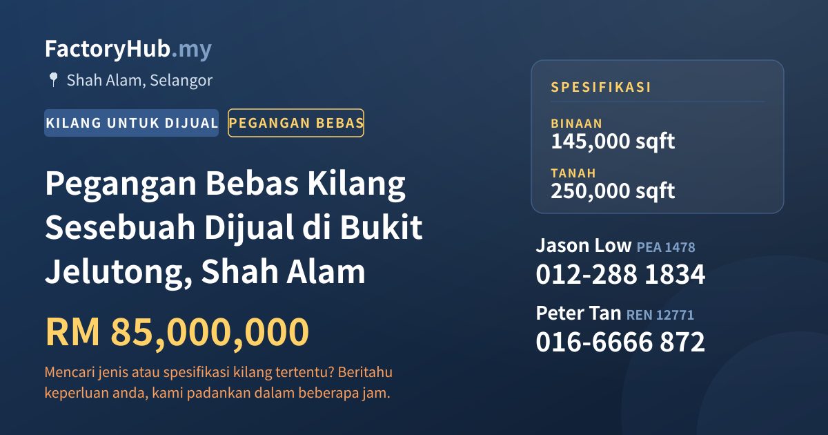 Kilang Untuk Dijual - Pegangan Bebas Kilang Sesebuah Dijual di Bukit Jelutong, Shah Alam - Shah Alam, Selangor
