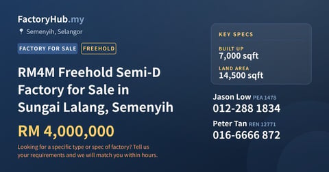 Factory For Sale - RM4M Freehold Semi-D Factory for Sale in Sungai Lalang, Semenyih - Semenyih, Selangor