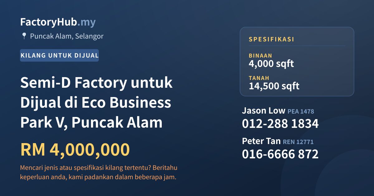 Kilang Untuk Dijual - Semi-D Factory untuk Dijual di Eco Business Park V, Puncak Alam - Puncak Alam, Selangor