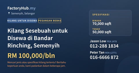 Kilang Untuk Disewa - Kilang Sesebuah untuk Disewa di Bandar Rinching, Semenyih - Semenyih, Selangor