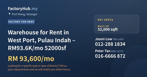 Factory For Rent - Warehouse for Rent in West Port, Pulau Indah – RM93.6K/mo 52000sf - Port Klang, Selangor