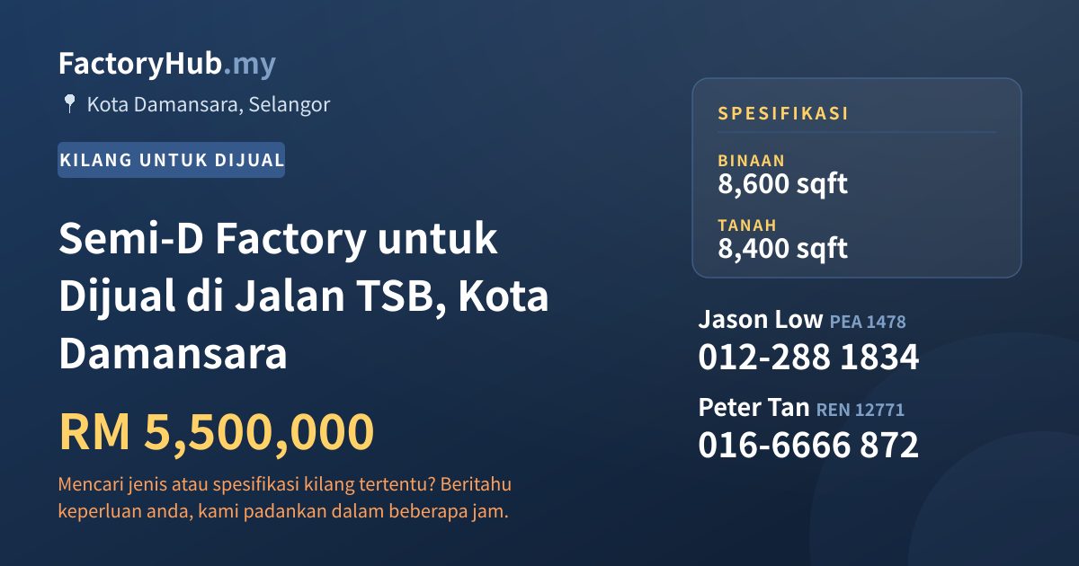 Kilang Untuk Dijual - Semi-D Factory untuk Dijual di Jalan TSB, Kota Damansara - Kota Damansara, Selangor