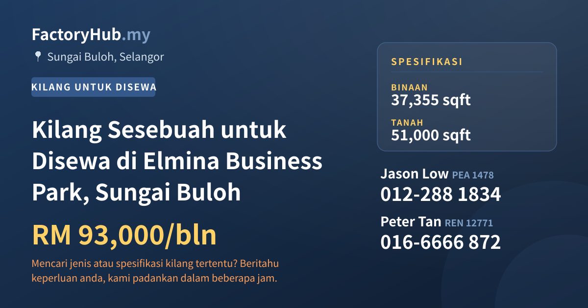 Kilang Untuk Disewa - Kilang Sesebuah untuk Disewa di Elmina Business Park, Sungai Buloh - Sungai Buloh, Selangor