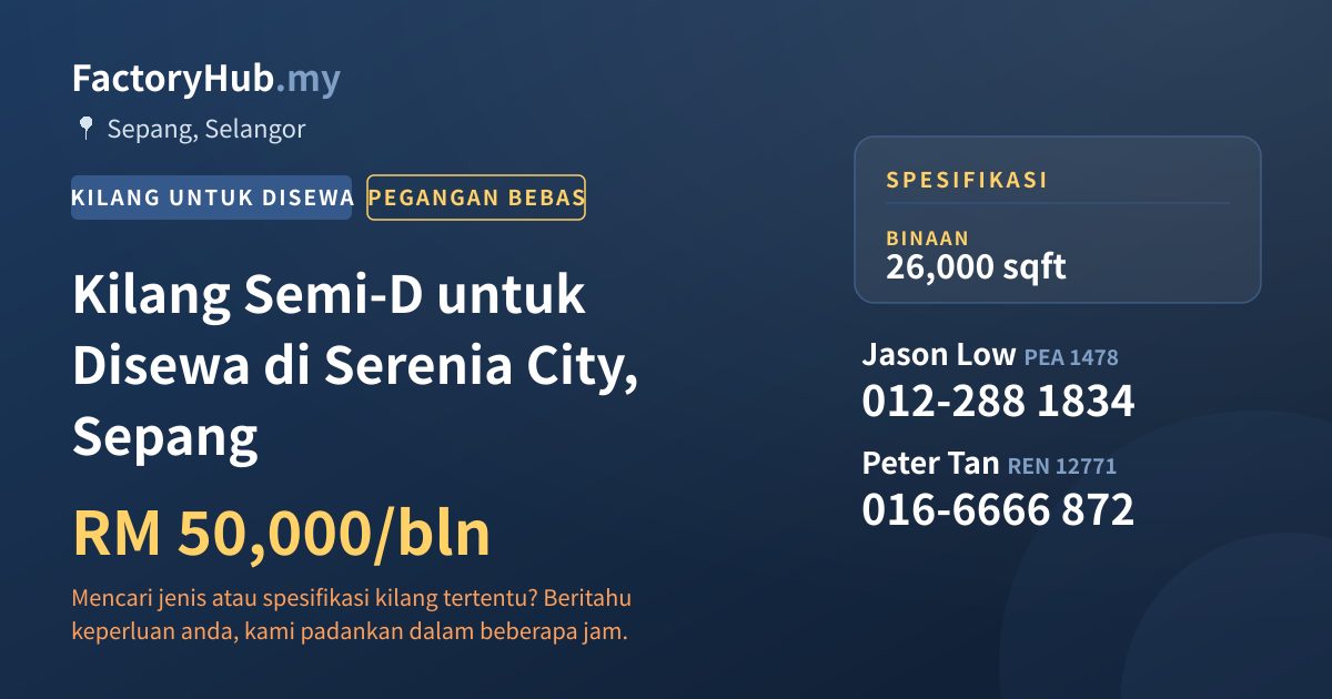 Kilang Untuk Disewa - Kilang Semi-D untuk Disewa di Serenia City, Sepang - Sepang, Selangor