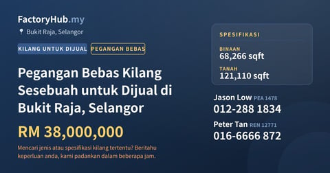 Kilang Untuk Dijual - Pegangan Bebas Kilang Sesebuah untuk Dijual di Bukit Raja, Selangor - Bukit Raja, Selangor