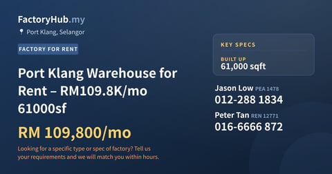 Factory For Rent - Port Klang Warehouse for Rent – RM109.8K/mo 61000sf - Port Klang, Selangor