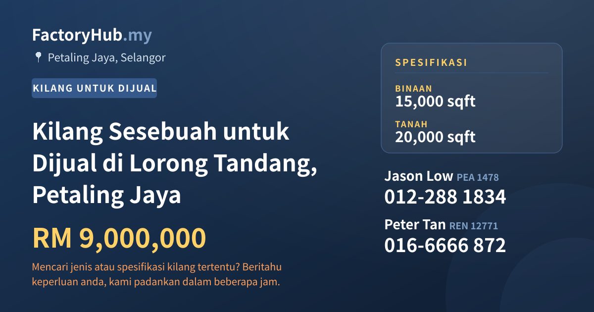 Kilang Untuk Dijual - Kilang Sesebuah untuk Dijual di Lorong Tandang, Petaling Jaya - Petaling Jaya, Selangor