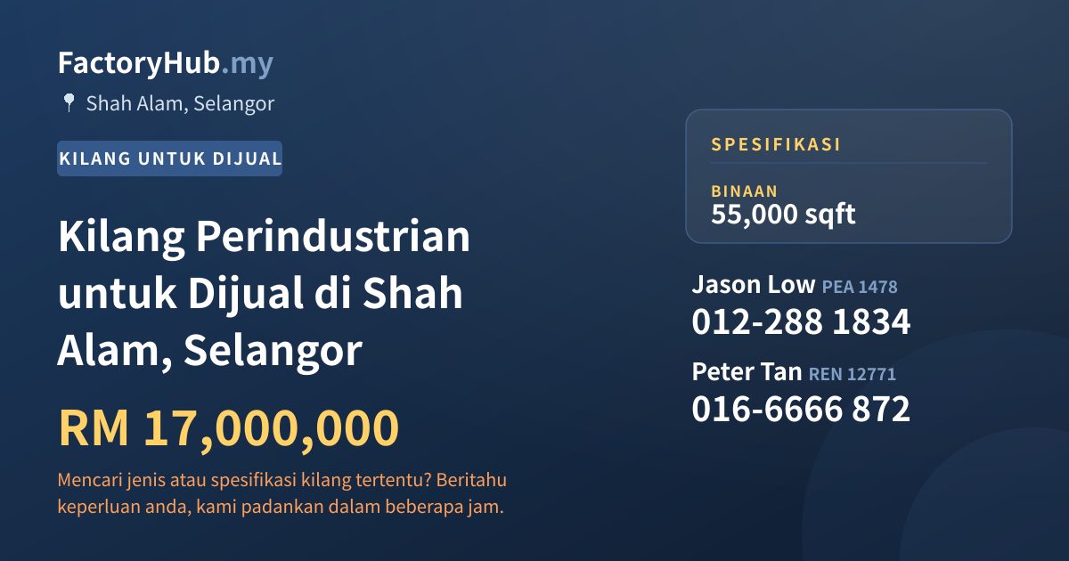 Kilang Untuk Dijual - Kilang Perindustrian untuk Dijual di Shah Alam, Selangor - Shah Alam, Selangor