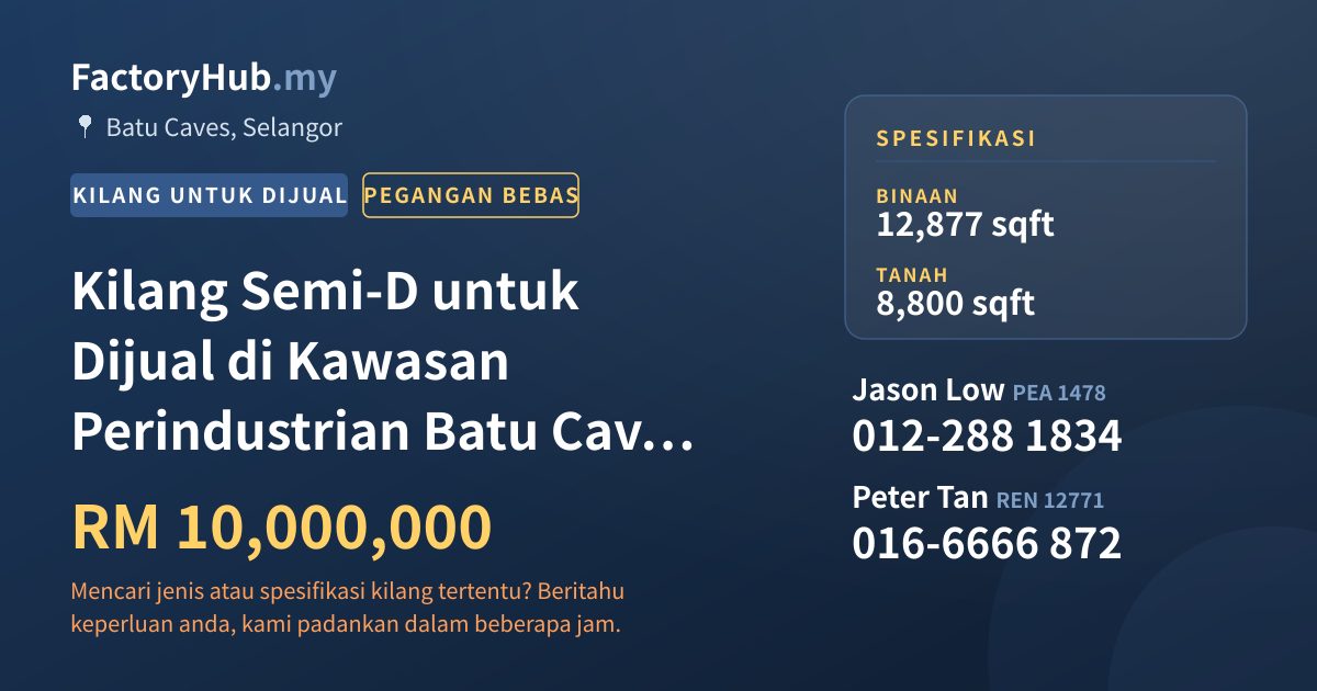 Kilang Untuk Dijual - Kilang Semi-D untuk Dijual di Kawasan Perindustrian Batu Caves, Batu Caves - Batu Caves, Selangor