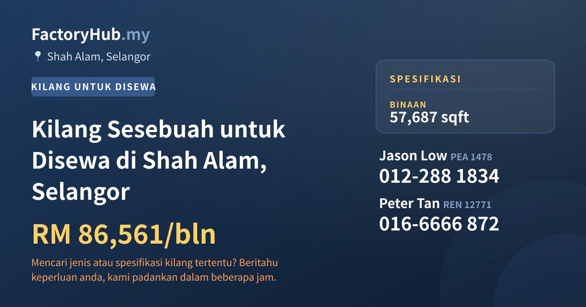 Kilang Untuk Disewa - Kilang Sesebuah untuk Disewa di Shah Alam, Selangor - Shah Alam, Selangor