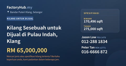 Kilang Untuk Dijual - Kilang Sesebuah untuk Dijual di Pulau Indah, Klang - Bandar Puteri Klang, Selangor