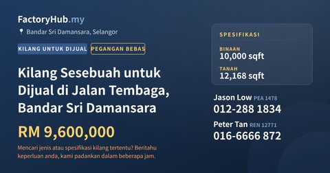 Kilang Untuk Dijual - Kilang Sesebuah untuk Dijual di Jalan Tembaga, Bandar Sri Damansara - Bandar Sri Damansara, Selangor