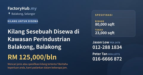 Kilang Untuk Disewa - Kilang Sesebuah Disewa di Kawasan Perindustrian Balakong, Balakong - Balakong, Selangor