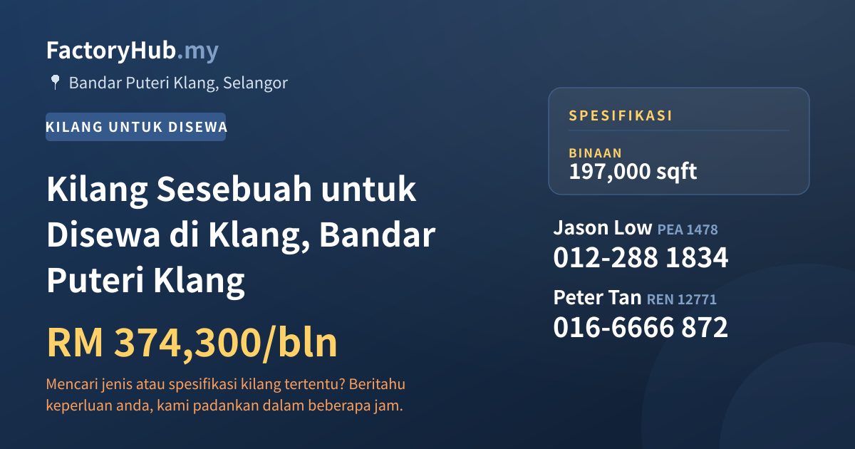 Kilang Untuk Disewa - Kilang Sesebuah untuk Disewa di Klang, Bandar Puteri Klang - Bandar Puteri Klang, Selangor