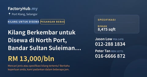 Kilang Untuk Disewa - Kilang Berkembar untuk Disewa di North Port, Bandar Sultan Suleiman – RM13K/bln 8475kp - Port Klang, Selangor