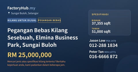 Kilang Untuk Dijual - Pegangan Bebas Kilang Sesebuah, Elmina Business Park, Sungai Buloh - Sungai Buloh, Selangor